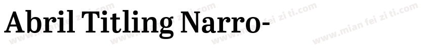 Abril Titling Narro字体转换